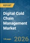 Digital Cold Chain Management - Market Share Analysis, Industry Trends & Statistics, Growth Forecasts (2026-2031) - Product Thumbnail Image