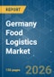 Germany Food Logistics - Market Share Analysis, Industry Trends & Statistics, Growth Forecasts (2026-2031) - Product Thumbnail Image