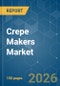 Crepe Makers - Market Share Analysis, Industry Trends & Statistics, Growth Forecasts (2026-2031) - Product Thumbnail Image