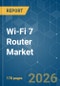 Wi-Fi 7 Router - Market Share Analysis, Industry Trends & Statistics, Growth Forecasts (2026-2031) - Product Thumbnail Image