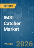 IMSI Catcher - Market Share Analysis, Industry Trends & Statistics, Growth Forecasts (2026-2031)- Product Image