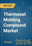 Thermoset Molding Compound - Market Share Analysis, Industry Trends & Statistics, Growth Forecasts (2026-2031)- Product Image