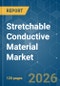 Stretchable Conductive Material - Market Share Analysis, Industry Trends & Statistics, Growth Forecasts (2026-2031) - Product Thumbnail Image