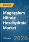 Magnesium Nitrate Hexahydrate - Market Share Analysis, Industry Trends & Statistics, Growth Forecasts (2026-2031) - Product Thumbnail Image