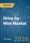 Drive-by-Wire - Market Share Analysis, Industry Trends & Statistics, Growth Forecasts (2026-2031) - Product Thumbnail Image