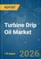 Turbine Drip Oil - Market Share Analysis, Industry Trends & Statistics, Growth Forecasts (2026-2031) - Product Thumbnail Image