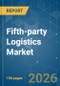 Fifth-party Logistics (5PL) - Market Share Analysis, Industry Trends & Statistics, Growth Forecasts (2026-2031) - Product Thumbnail Image