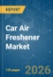 Car Air Freshener - Market Share Analysis, Industry Trends & Statistics, Growth Forecasts (2026-2031) - Product Thumbnail Image
