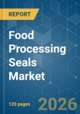 Food Processing Seals - Market Share Analysis, Industry Trends & Statistics, Growth Forecasts (2026-2031)- Product Image