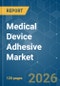 Medical Device Adhesive - Market Share Analysis, Industry Trends & Statistics, Growth Forecasts (2026-2031) - Product Thumbnail Image