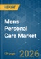 Men's Personal Care - Market Share Analysis, Industry Trends & Statistics, Growth Forecasts (2026-2031) - Product Thumbnail Image