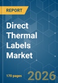 Direct Thermal Labels - Market Share Analysis, Industry Trends & Statistics, Growth Forecasts (2026-2031)- Product Image