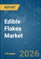 Edible Flakes - Market Share Analysis, Industry Trends & Statistics, Growth Forecasts (2026-2031) - Product Thumbnail Image