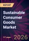 Sustainable Consumer Goods Market 2026-2030 - Product Thumbnail Image