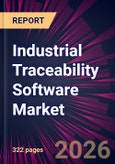 Industrial Traceability Software Market 2026-2030- Product Image