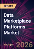 Data Marketplace Platforms Market 2026-2030- Product Image