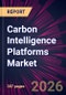 Carbon Intelligence Platforms Market 2026-2030 - Product Thumbnail Image
