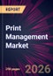 Print Management Market 2026-2030 - Product Thumbnail Image