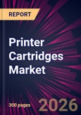 Printer Cartridges Market 2026-2030- Product Image
