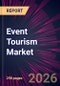 Event Tourism Market 2026-2030 - Product Thumbnail Image