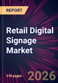 Retail Digital Signage Market 2026-2030- Product Image