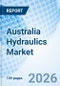 Australia Hydraulics Market (2025-2031) - Product Thumbnail Image