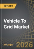 Vehicle To Grid (V2G) Market, Till 2035: Distribution Type of Component, Type of Solution, Type of Service, Type of Charger, Vehicle Type, Type of Technology, Area of Application, and Geographical Regions: Industry Trends and Global Forecasts- Product Image