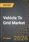 Vehicle To Grid (V2G) Market, Till 2035: Distribution Type of Component, Type of Solution, Type of Service, Type of Charger, Vehicle Type, Type of Technology, Area of Application, and Geographical Regions: Industry Trends and Global Forecasts - Product Thumbnail Image