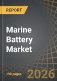 Marine Battery Market, Till 2035: Distribution by Type of Product, Type of Capacity, Type of Propulsion, Type of Design, Type of Function, Type of Energy Density, Area of Application, Type of Sales, and Geographical Regions: Industry Trends and Global Forecasts- Product Image