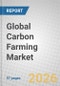 Global Carbon Farming Market - Product Thumbnail Image