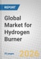 Global Market for Hydrogen Burner - Product Thumbnail Image