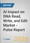 AI Impact on DNA Read, Write, and Edit Market - Pulse Report - Product Thumbnail Image