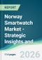 Norway Smartwatch Market - Strategic Insights and Forecasts (2026-2031) - Product Thumbnail Image