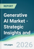 Generative AI Market - Strategic Insights and Forecasts (2026-2031)- Product Image