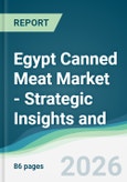 Egypt Canned Meat Market - Strategic Insights and Forecasts (2026-2031)- Product Image