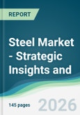 Steel Market - Strategic Insights and Forecasts (2026-2031)- Product Image