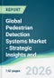 Global Pedestrian Detection Systems Market - Strategic Insights and Forecasts (2026-2031) - Product Thumbnail Image