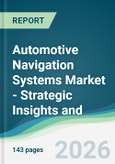 Automotive Navigation Systems Market - Strategic Insights and Forecasts (2026-2031)- Product Image