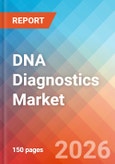 DNA Diagnostics - Market Insights, Competitive Landscape, and Market Forecast - 2034- Product Image