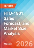 HTD-1801 Sales Forecast, and Market Size Analysis - 2034- Product Image