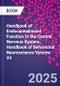 Handbook of Endocannabinoid Function in the Central Nervous System. Handbook of Behavioral Neuroscience Volume 33 - Product Image