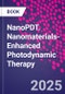 NanoPDT. Nanomaterials-Enhanced Photodynamic Therapy - Product Thumbnail Image