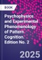 Psychophysics and Experimental Phenomenology of Pattern Cognition. Edition No. 2 - Product Thumbnail Image