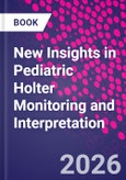 New Insights in Pediatric Holter Monitoring and Interpretation- Product Image