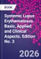 Systemic Lupus Erythematosus. Basic, Applied and Clinical Aspects. Edition No. 3 - Product Thumbnail Image