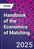 Handbook of the Economics of Matching. Volume 2- Product Image