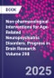 Non-pharmacological Interventions for Age-Related Neuropsychiatric Disorders. Progress in Brain Research Volume 298 - Product Thumbnail Image