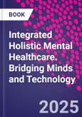 Integrated Holistic Mental Healthcare. Bridging Minds and Technology- Product Image