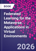 Federated Learning for the Metaverse. Applications in Virtual Environments- Product Image