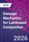 Damage Mechanics for Laminated Composites - Product Image